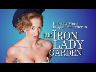 the iron lady garden